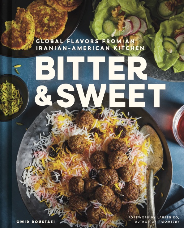 Bitter & Sweet: Persian Cooking with Omid Roustaei